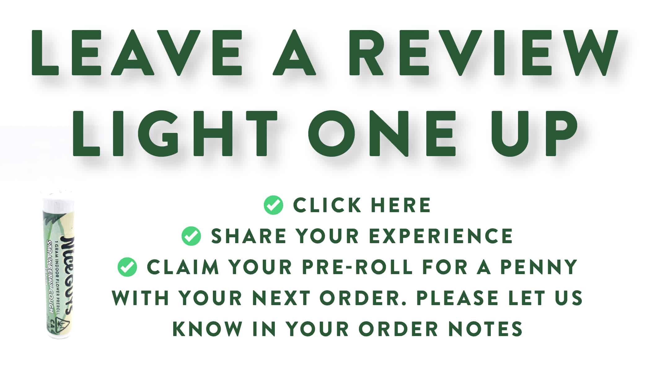 Leave a Review, Get a 1g Pre Roll
